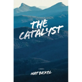 The Catalyst
