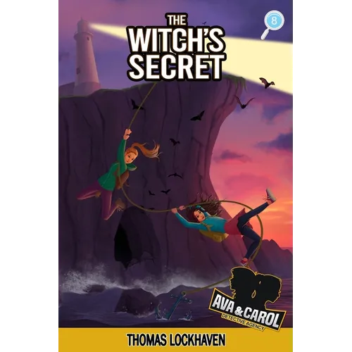The Witch's Secret (Book 8): Ava & Carol Detective Agency