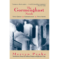 The Complete Gormenghast Novels