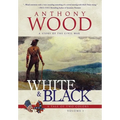 White & Black: A Story of the Civil War