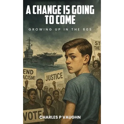A Change is Going to Come
