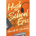 High School Epic