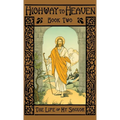 The Life of My Savior: Highway to Heaven Series