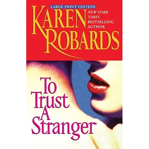 To Trust a Stranger