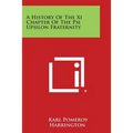 A History of the XI Chapter of the Psi Upsilon Fraternity