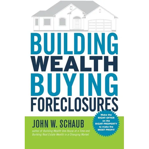 Building Wealth Buying Foreclosures