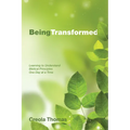 Being Transformed