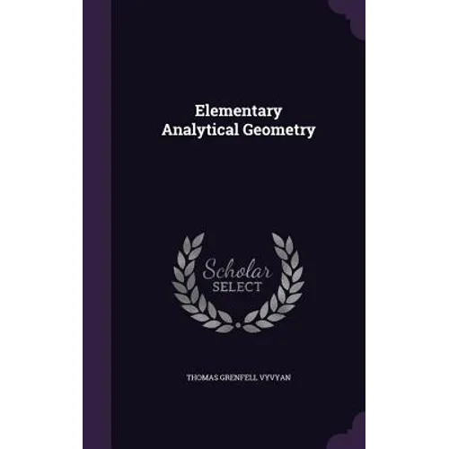 Elementary Analytical Geometry
