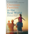 Christian Families in the Real World
