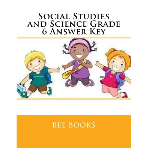 Social Studies and Science Grade 6 Answer Key