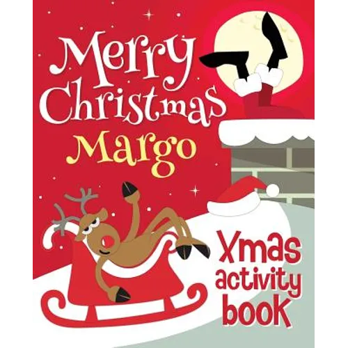 Merry Christmas Margo - Xmas Activity Book: (Personalized Children's Activity Book)