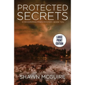 Protected Secrets: A Whispering Pines Mystery, Book Ten