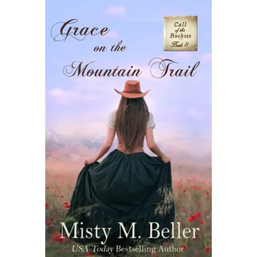 Grace on the Mountain Trail
