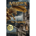 Amansun the Dragon Prince: Book 1 The Beginning