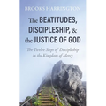The Beatitudes, Discipleship, and the Justice of God