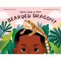 Who Has A Pet Bearded Dragon?