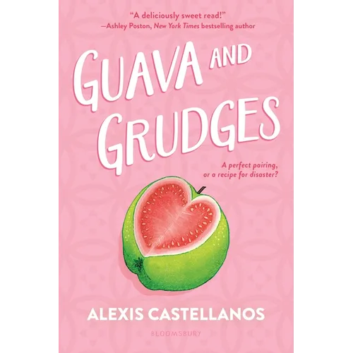 Guava and Grudges