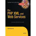 Pro PHP XML and Web Services