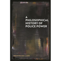 A Philosophical History of Police Power