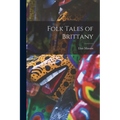 Folk Tales of Brittany