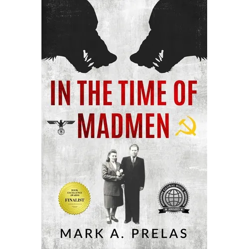 In the Time of Madmen