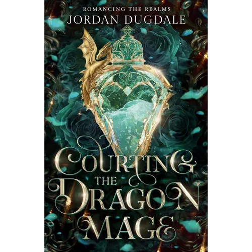 Courting the Dragon Mage