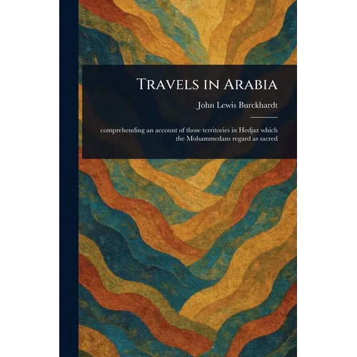 Travels in Arabia