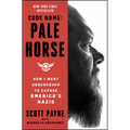 Code Name: Pale Horse: How I Went Undercover to Expose America's Nazis