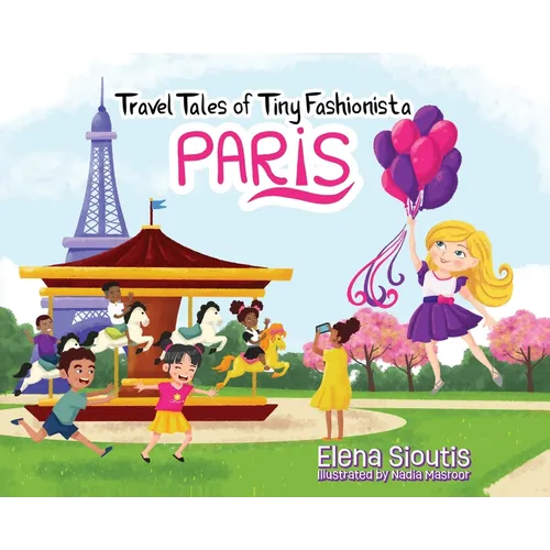 Travel Tales of Tiny Fashionista - Paris