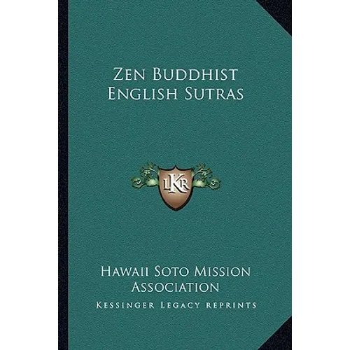Zen Buddhist English Sutras