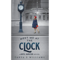 Meet Me at the Clock