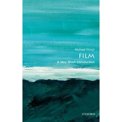 Film: A Very Short Introduction