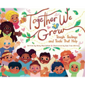 Together We Grow: Tough Feelings and Tools That Help