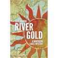 River Gold: A Northern Lakes Mystery