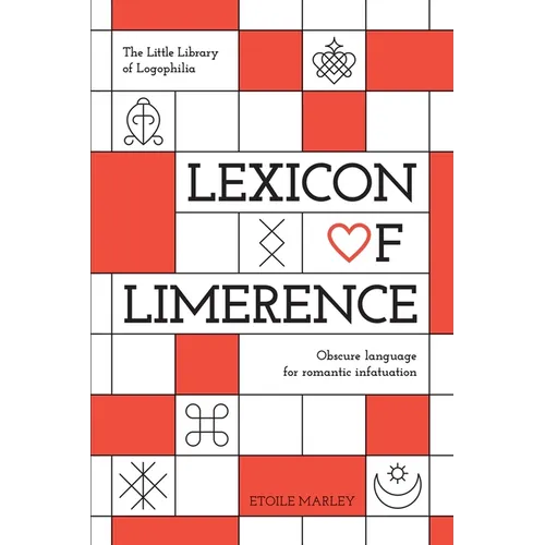 Lexicon of Limerence