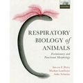 Respiratory Biology of Animals: Evolutionary and Functional Morphology