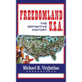 Freedomland U.S.A.: The Definitive History