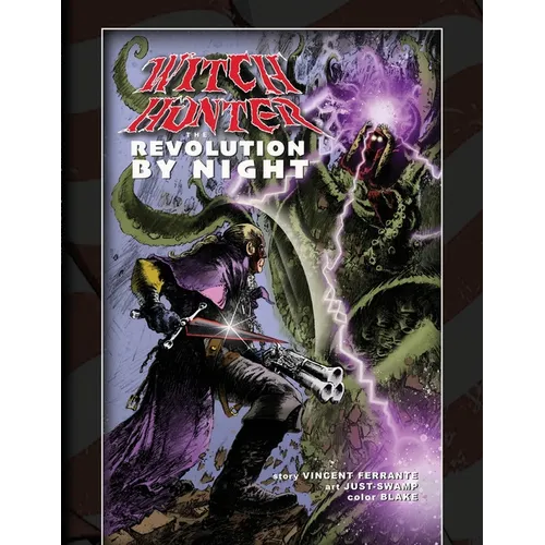 Witch Hunter - The Revolution By Night