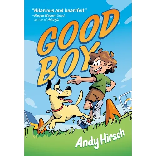 Good Boy: A Graphic Novel