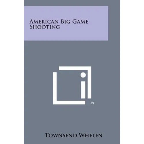 American Big Game Shooting