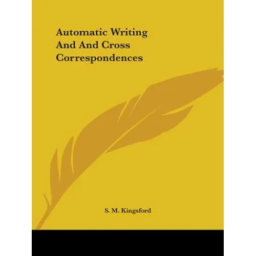 Automatic Writing And And Cross Correspondences