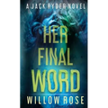Her Final Word