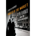 Goddess of the Market: Ayn Rand and the American Right