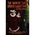 The Undead That Saved Christmas: Vampire Edition