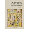 Romanticism, Realism and the Lines of Mimesis