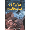 A Lion to Guard Us