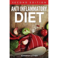 Anti Inflammatory Diet [Second Edition]