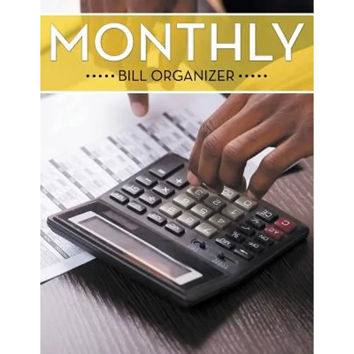 Monthly Bill Organizer