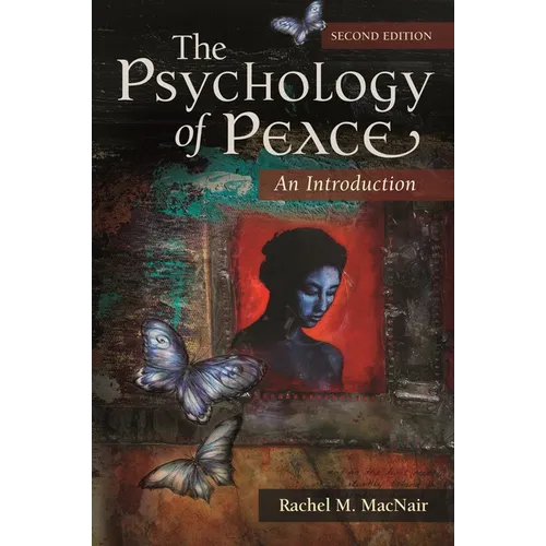 The Psychology of Peace: An Introduction