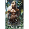 A War of Ruin and Reckoning: Season of the Elf